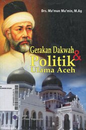 Gerakan Dakwah & Politik Ulama Aceh