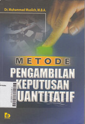 Metode Pengambilan Keputusan Kuantitatif