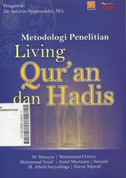 Metodologi Penelitian Living Qur'an dan Hadis