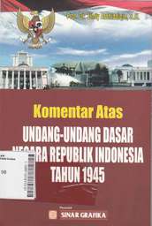 Komentar Atas Undang-Undang Dasar Negara Republik Indonesia Tahun 1945