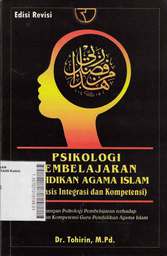 Psikologi Pembelajaran Pendidikan Agama Islam: berbasis integrasi dan kompetensi