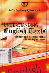 Understanding English Texts: Some Strategies for Effective Reading for Non-English Student