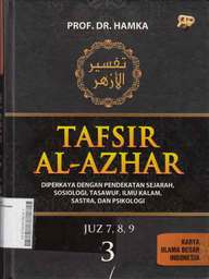 Tafsir Al-Azhar : diperkaya dengan pendekatan sejarah, sosiologi, tasawuf, ilmu kalam, sastra, dan psikologi