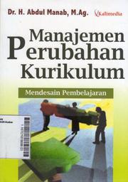 Manajemen Perubahan Kurikulum : mendesain pembelajaran