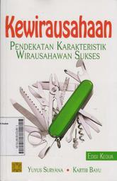 Kewirausahaan : pendekatan karakteristik wirausahawan sukses