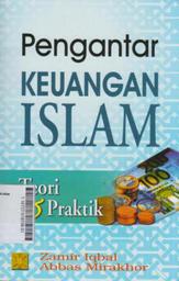 Pengantar Keuangan Islam : teori dan praktik