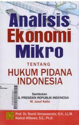 Analisis Ekonomi Mikro Tentang Hukum Pidana Indonesia