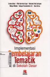 Implementasi Pembelajaran Tematik di Sekolah Dasar