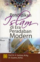 Pendidikan Islam di Era Peradaban Modern