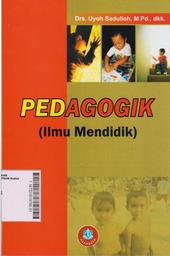 Pedagogik ( Ilmu Mendidik )