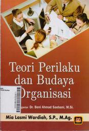 Teori Perilaku dan Budaya Organisasi