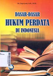 Dasar-Dasar Hukum Perdata Di Indonesia