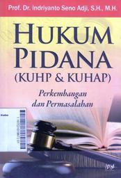 Hukum Pidana (KUHP & KUHAP): perkembangan dan permasalahan