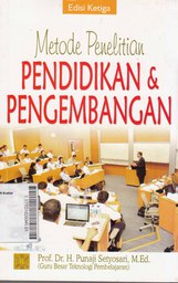 Metode Penelitian Pendidikan dan Pengembangan