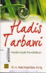 Hadis Tarbawi : hadis-hadis pendidikan