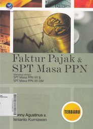 Faktur Pajak dan SPT Masa PPN