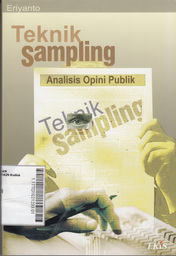 Teknik Sampling : analisis opini publik