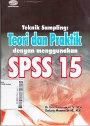 Teknik Sampling : Teori dan Praktik dengan Menggunakan SPSS 15