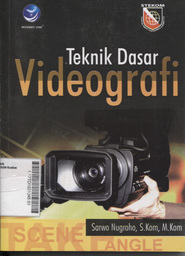 Teknik Dasar Videografi