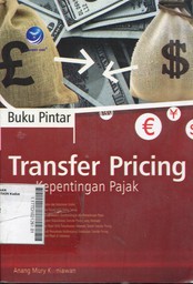 Buku Pintar Transfer Pricing untuk Kepentingan Pajak