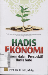 Hadis Ekonomi : ekonomi dalam perspektif hadis nabi