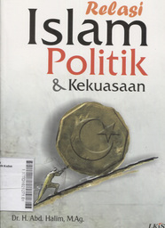 Relasi Islam, Politik, dan Kekuasaan