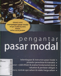 Pengantar Pasar Modal : didesain untuk mempelajari pasar modal dengan mudah dan praktis