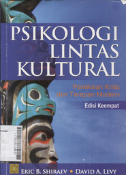 Psikologi Lintas Kultural : pemikiran kritis dan terapan modern