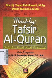 Metodologi Tafsir Al-Qur'an : struturalisme, semantik, semiotik, & hermeneutik