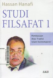 Studi Filsafat : pembacaan atas tradisi islam kontemporer