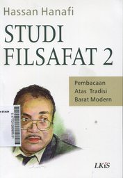 Studi Filsafat : pembacaan atas tradisi barat modern