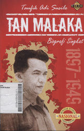 Tan Malaka : biografi singkat 1897-1949