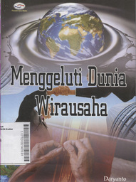 Menggeluti Dunia Wirausaha