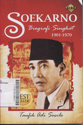 Soekarno : biografi singkat 1901-1970