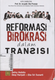 Reformasi Birokrasi Dalam Transisi