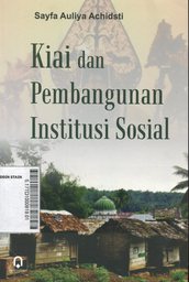 Kiai dan Pembangunan Institusi Sosial