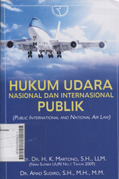 Hukum Udara Nasional dan Internasional Publik (Public International and National Air Law)