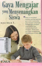 Gaya Mengajar Yang Menyenangkan Siswa