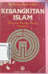 Kebangkitan islam : dibawah bayang-bayang mendung