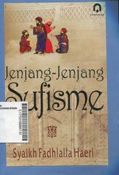 Jenjang-jenjang sufisme (The Elements of Sufism)