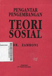 Pengantar Pengembangan Teori Sosial