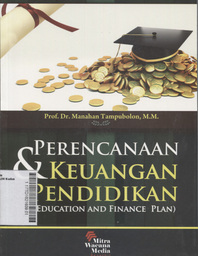 Perencanaan & Keuangan Pendidikan : education and finance plan