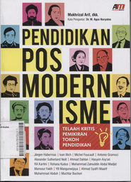 Pendidikan Posmodernisme : telaah kritis pemikiran tokoh pendidikan