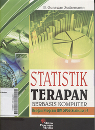 Statistik Terapan Berbasis Komputer Dengan Program IBM SPSS Statistic 19