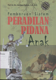 Pembaruan Sistem Peradilan Pidana Anak