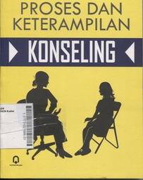 Proses dan Keterampilan Konseling