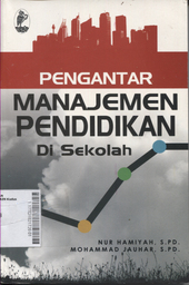 Pengantar Manajemen Pendidikan di Sekolah