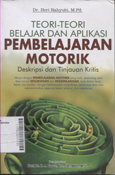 Teori-Teori Belajar dan Aplikasi Pembelajaran Motorik : deskripsi dan tinjauan kritis