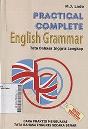 Practical Complete English Grammar : tata bahasa Inggris lengkap