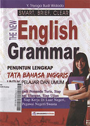 The New English Grammar : penuntun lengkap tata bahasa inggris untuk pelajar dan umum